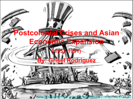Postcolonial Crises and Asian Economic Expansion (1957