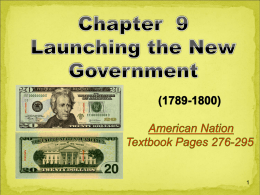 Chapter 9 Launching a New Government