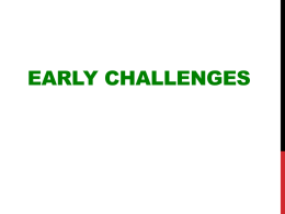Early Challenges PowerPoint