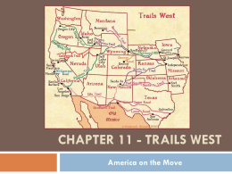 Chapter 11 - Trails West