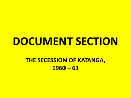 Why did Katanga secede (break away) from the Congo?