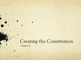 Creating the Constitution - Montgomery County Schools