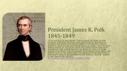 James K. Polk - WordPress.com