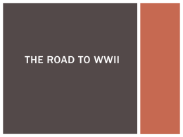 The road to wwii - New Paltz Central School District