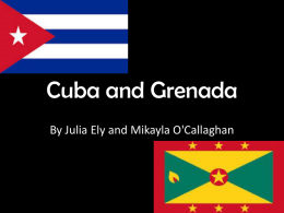 Cuba and Grenada