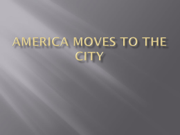 America Moves to the City powerpoint
