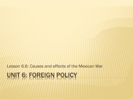 Unit 6: Foreign Policy