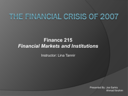The Financial Crisis of 2007