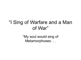 I Sing of Warfare and a Man of War”