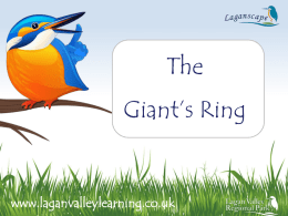 The Giants Ring - Lagan Valley Learning