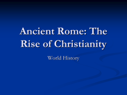 The Rise of Christianity - apwh-bbs-2015