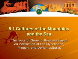Cultures of the Mountains and the Sea