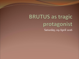 brutus tragic