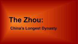 Powerpoint on the Zhou Dynasty Dec. 10