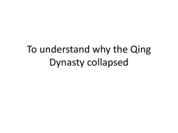 To understand why the Qing Dynasty collapsed