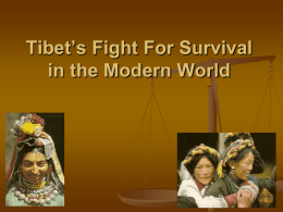 Tibet’s Fight For Survival in the Modern World