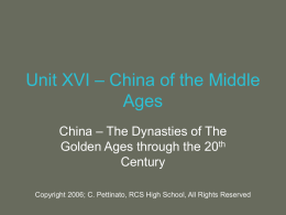 Unit XVI – China of the Middle Ages