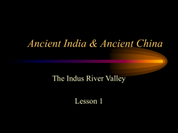 Ancient India & Ancient China