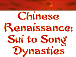 Chinese Renaissance Sui to Song