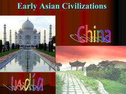 Unit 2 - Ancient India and China