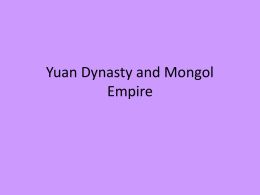 Yuan Dynasty and Mongol Empire