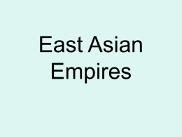 East Asian Empires - Saint Joseph High School