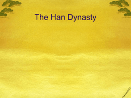 The Han Dynasty ppt