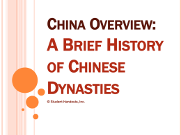 CHINA OVERVIEW: A BRIEF HISTORY OF