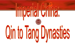Imperial China -- Qin to Ming Dynasties