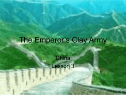 The Emperor`s Clay Army