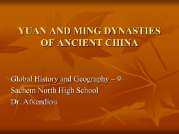 YUAN AND MING DYNASTIES OF ANCIENT CHINA