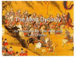 The Ming Dynasty - kaworldcultures