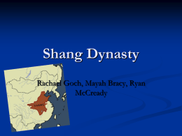 Shang Dynasty - kaworldcultures