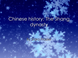 Chinese history: The Shang dynasty