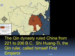 The Qin and Han Dynastiesx