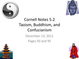 Cornell Notes 5-2 Taoism Buddhism Confucianism[1]