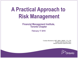 A Practical Approach to Risk Management Financial Management Institute, Toronto Chapter