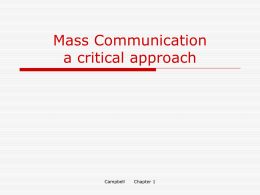 Mass Communication a critical approach