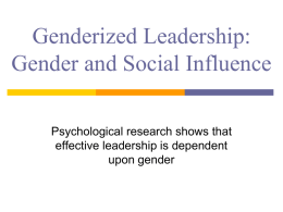 Genderized Leadership: Gender and Social Influence