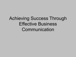 1 Achieving Success Through Effective Business Communication