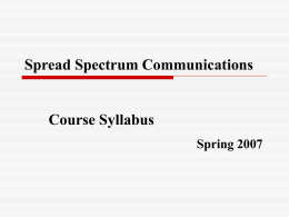 Spread Spectrum Communications Course Syllabus Spring 2007
