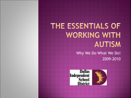 The Essentials of working with Autism