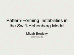 Pattern-Forming Instabilities in the Swift