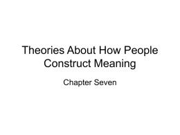 Theories About How People Construct Meaning