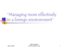 Managing more effectively in a foreign environment”