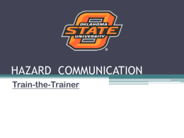 HAZARD COMMUNICATION - Oklahoma State University