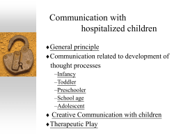 Communication with hospitalized children
