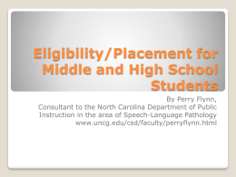 Eligibility/Placement fo Middle and High School Students