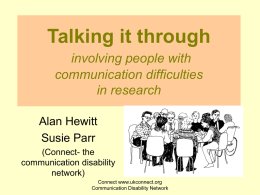 Talking it through: involving people with communication