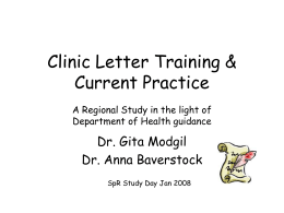 Clinic Letter Training & Current Practice A Regional Study